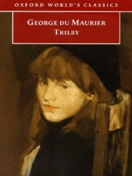 Image of Trilby by George Du Maurier Paperback