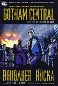 Image of Gotham Central. Book One in the Line of Duty by Ed Brubaker Paperback
