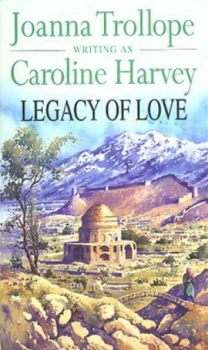 Image of Legacy of Love by Caroline Harvey Paperback