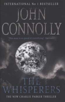 Image of The Whisperers by John Connolly Hardback