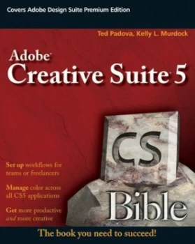 Image of Adobe Creative Suite 5 Bible by Ted Padova Paperback