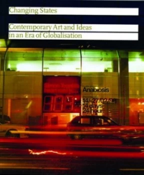 Image of Changing States by Gilane Tawadros and Institute of International Visual Arts Paperback