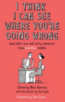Image of I Think I Can See Where Youre Going Wrong by Marc Burrows Hardback