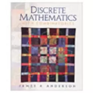 Image of Discrete mathematics with combinatorics by James A Anderson