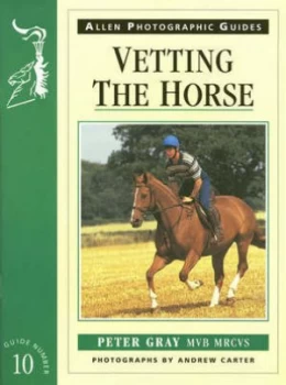 Image of Vetting the Horse by Peter Gray Paperback