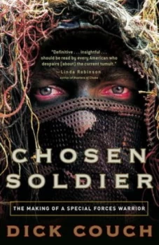 Image of Chosen Soldier by Dick Couch Paperback