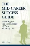 Image of mid career success guide planning for the second half of your working life