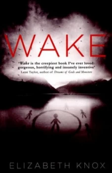 Image of Wake by Elizabeth Knox Paperback
