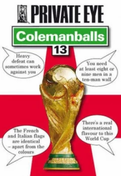 Image of Private Eye Colemanballs 13 by Private Eye Paperback