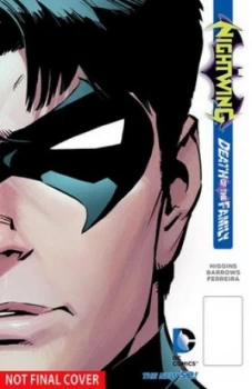 Image of Nightwing. Volume 3 Death of the Family by Kyle Higgins Book