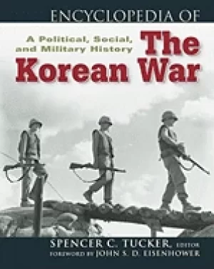 Image of encyclopedia of the korean war tucker spencer