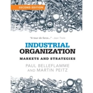 Image of Industrial Organization : Markets and Strategies