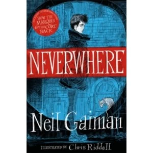 Image of Neverwhere : the Illustrated Edition (Paperback, 2017)