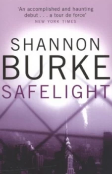 Image of Safelight by Shannon Burke Paperback