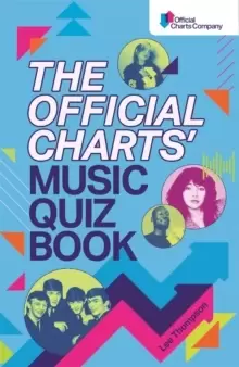 Image of The Official Charts Music Quiz Book : Put Your Chart Music Knowledge to the Test!