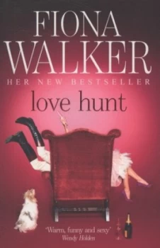 Image of Love Hunt by Fiona Walker Paperback