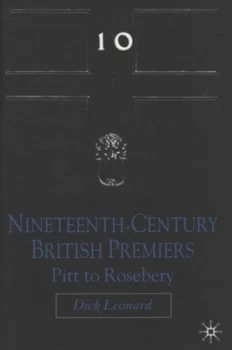 Image of Nineteenth-Century British Premiers by D. Leonard Paperback