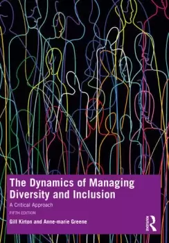 Image of The Dynamics of Managing Diversity and InclusionA Critical Approach