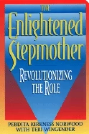 Image of enlightened stepmother revolutionizing the role