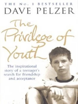 Image of The Privilege of Youth by David J Pelzer Hardback