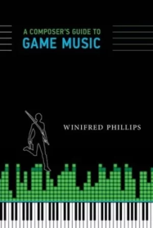 Image of A composers guide to game music by Winifred Phillips