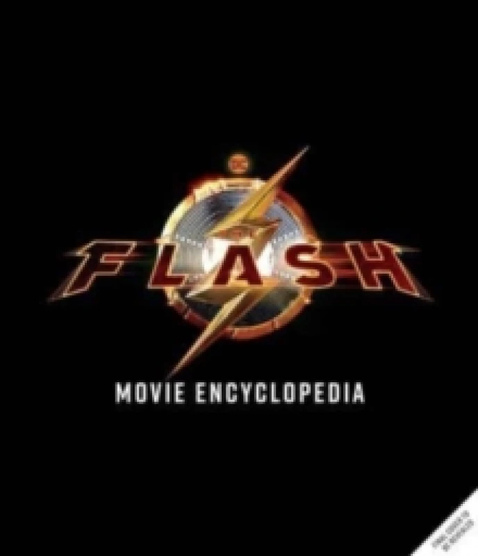 Image of The The Flash: The Official Visual Companion: The Scarlet Speedster from Page to Screen Hardback