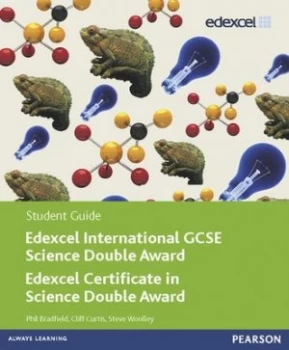 Image of Edexcel Igcse Science Double Award. Student Guide by Cliff Curtis Paperback