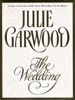 Image of The Wedding by Julie Garwood Hardback
