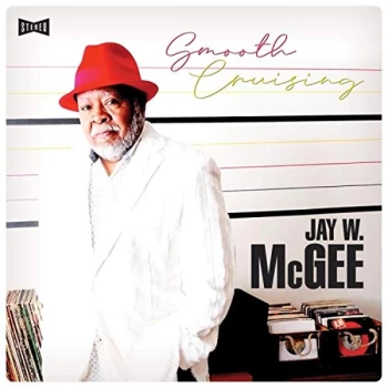 Image of Jay W. McGee - Smooth Cruising Vinyl