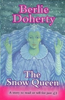Image of The Snow Queen by Berlie Doherty and Sian Bailey Paperback