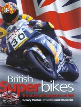 Image of British Superbikes by Gary Pinchin Hardback