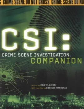 Image of Csi - Crime Scene Investigation Companion by Mike Flaherty Paperback