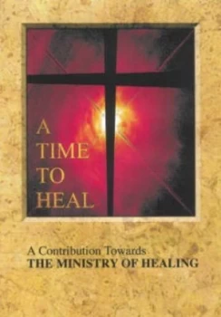 Image of A Time to Heal Paperback