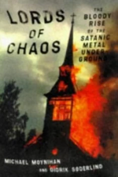 Image of Lords of Chaos by Michael Moynihan Paperback