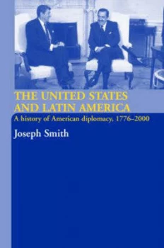 Image of The United States and Latin America by Joseph Smith Book