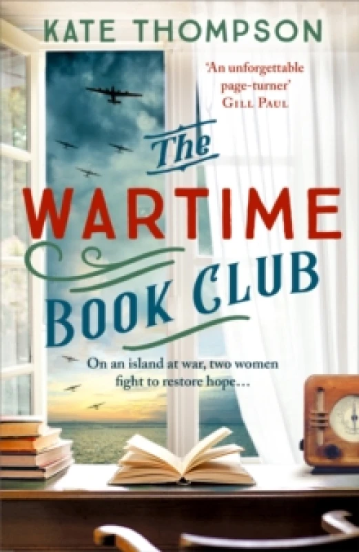 Image of The Wartime Book Club : a gripping and heart-warming new story of love, bravery and resistance in WW2, inspired by a true story Paperback / softback