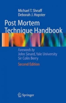 Image of Post Mortem Technique Handbook by Michael T. Sheaff Hardback