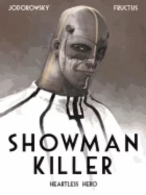 Image of showman killer heartless hero