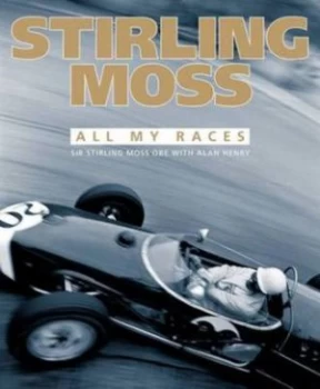 Image of Stirling Moss by Stirling Moss and Alan Henry Book