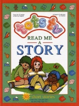 Image of Read Me a Story by Ragdoll Productions Hardback