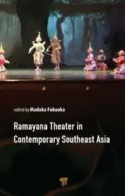Image of Ramayana Theater in Contemporary Southeast Asia