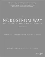 Image of nordstrom way to customer experience excellence creating a values driven se