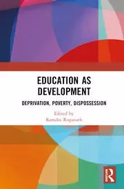 Image of Education as Development Deprivation Poverty Dispossession