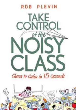 Image of Take control of the noisy class by Rob Plevin