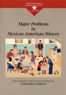 Image of Major Problems in Mexican American History