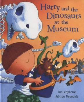Image of Harry and the Dinosaurs at the Museum by Ian Whybrow Hardback