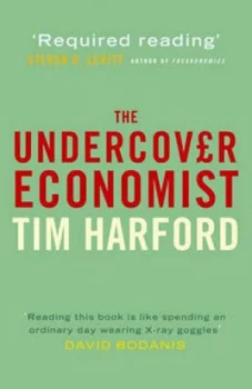 Image of The Undercover Economist by Tim Harford Hardback