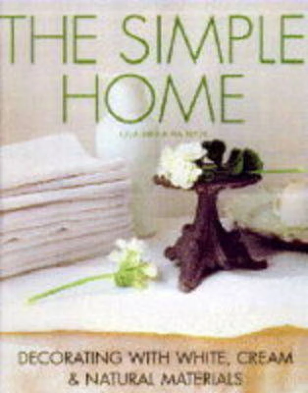 Image of The Simple Home by Julia Bird and Pia Tryde Hardback
