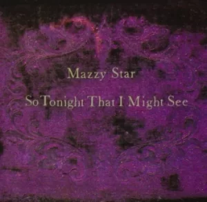 image of So Tonight That I Might See by Mazzy Star CD Album