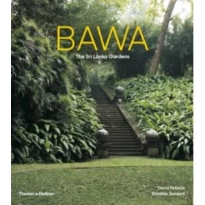 Image of Bawa: Gardens of Sri Lanka